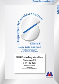 Metallbau Kreiterling: Schweißfachbetrieb nach DIN 18800 Klasse B - Urkunde TÜV Rheinland